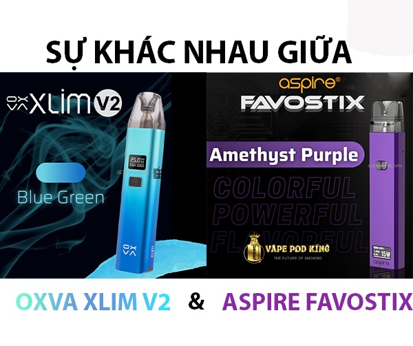 So Sánh Aspire Favostix Và OXVA Xlim